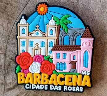 Ímã EXCLUSIVO Barbacena – MG – Emborrachado em Alto Relevo
