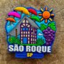 Ímã EXCLUSIVO de SÃO ROQUE - SP– Colecionável PREMIUM